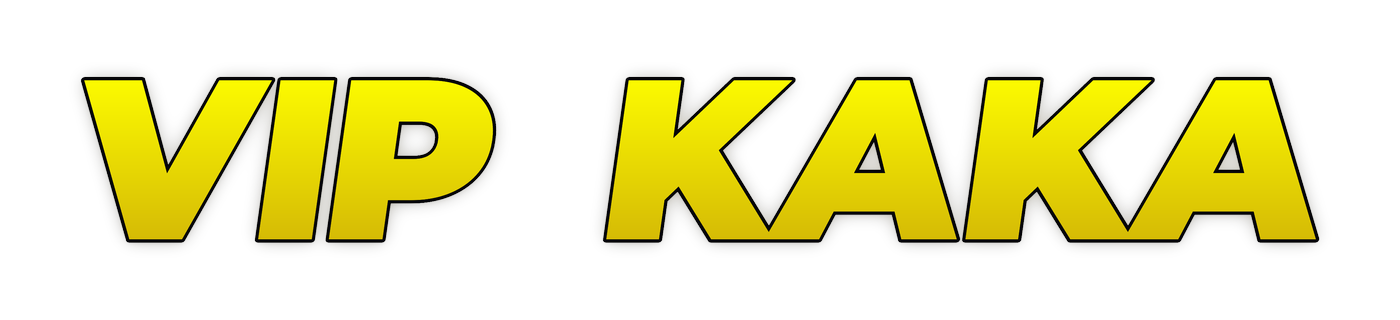 vip kaka